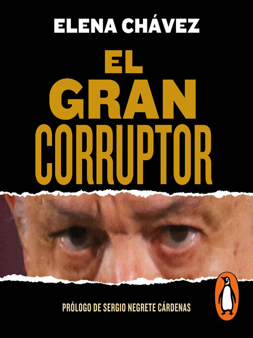 Title details for El gran corruptor by Elena Chávez - Available